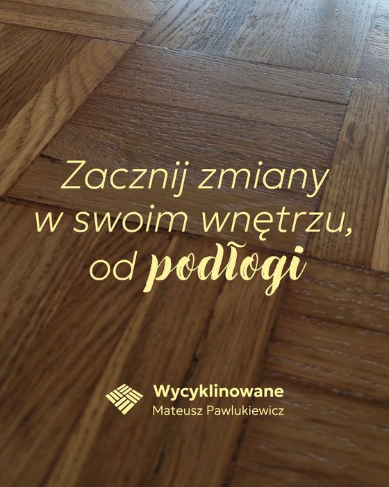 Cyklinowanie Renowacja Podłóg Drewnianych Poznań