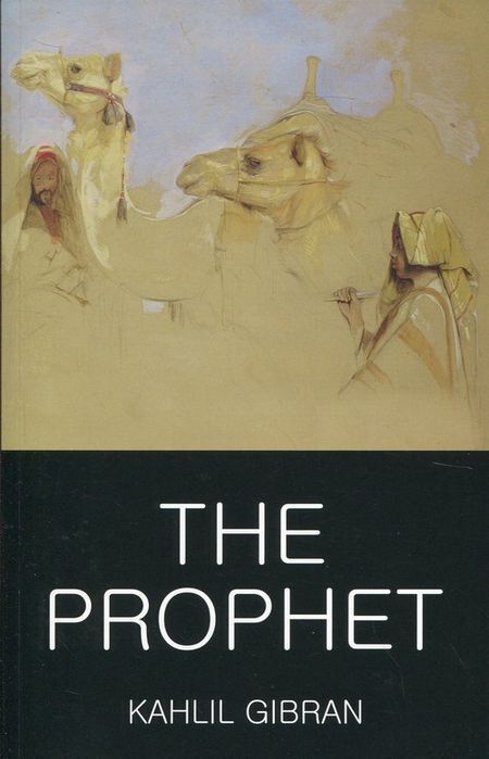 The Prophet Gibran Kahlil