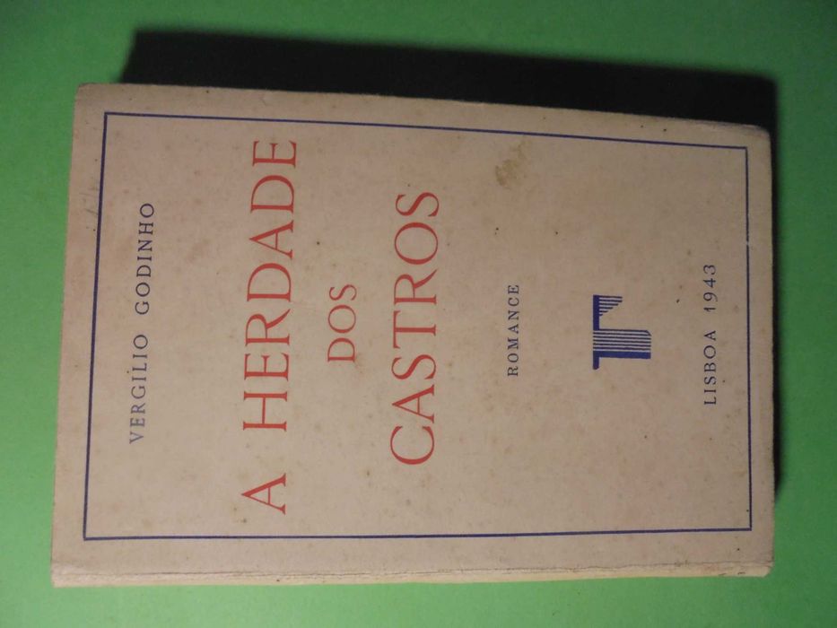 Godinho (Vergilio);A Herdade dos Castros