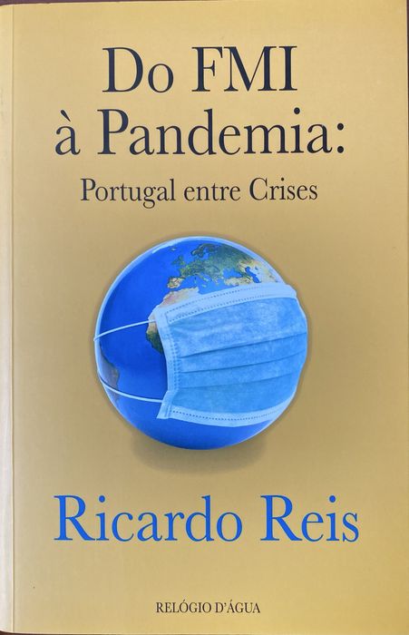 Ricardo Reis - Do FMI à Pandemia
