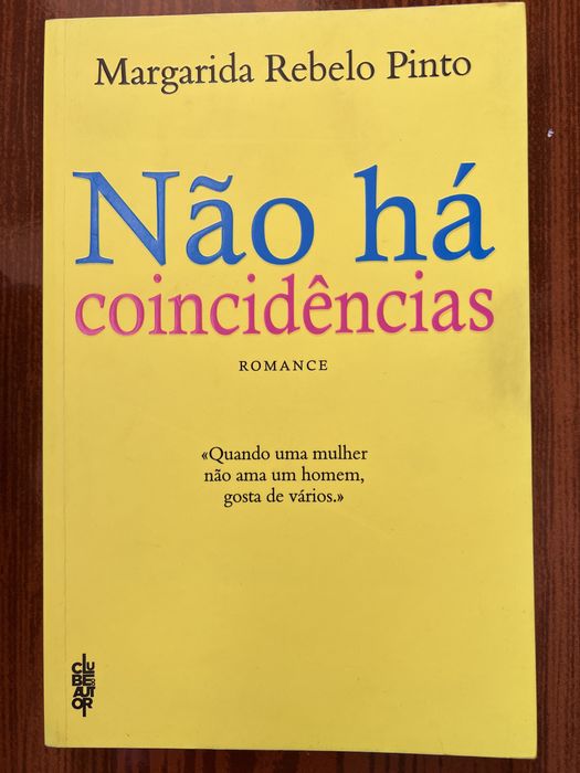 Livro “Não há coincidências”, de Margarida Rebelo Pinto