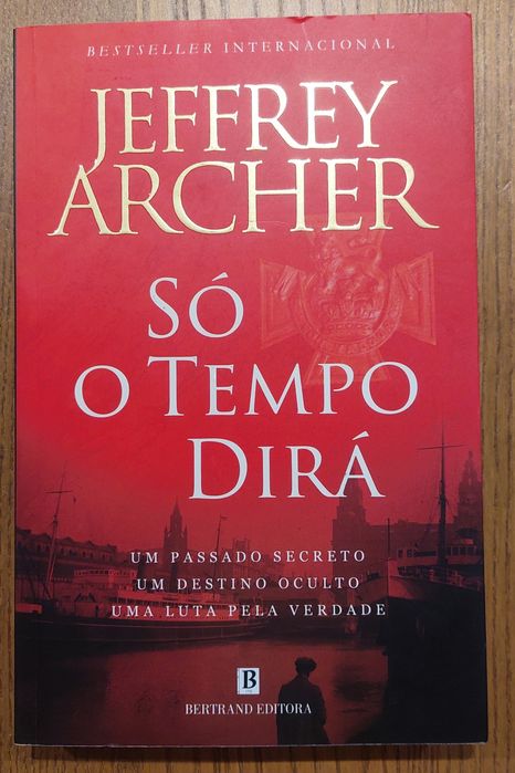 Só o Tempo Dirá, Jeffrey Archer