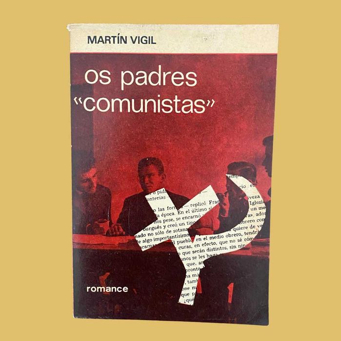 Os Padres "Comunistas" - Martín Vigil