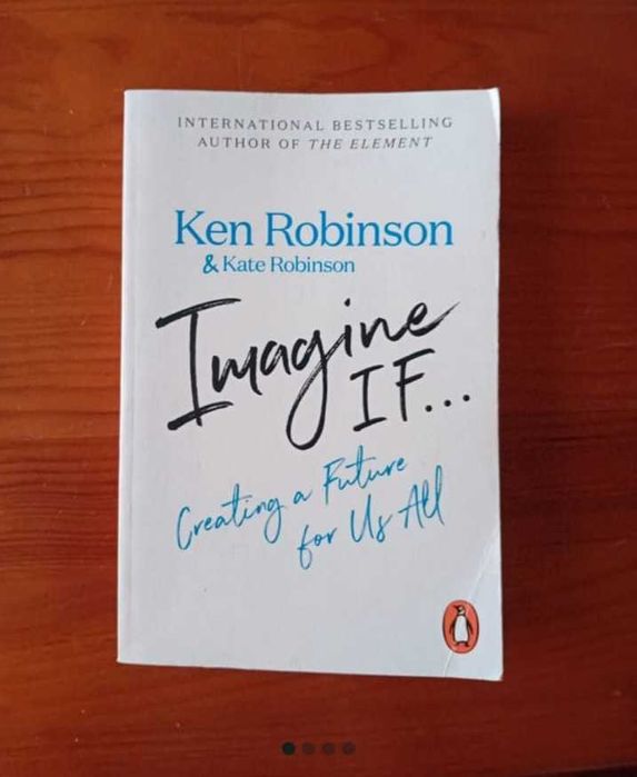 Livro "Imagine if... creating a future for us all"