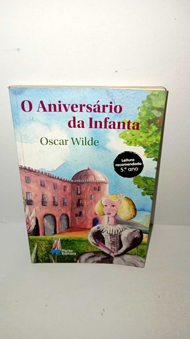 O Aniversário da Infanta - Oscar Wilde