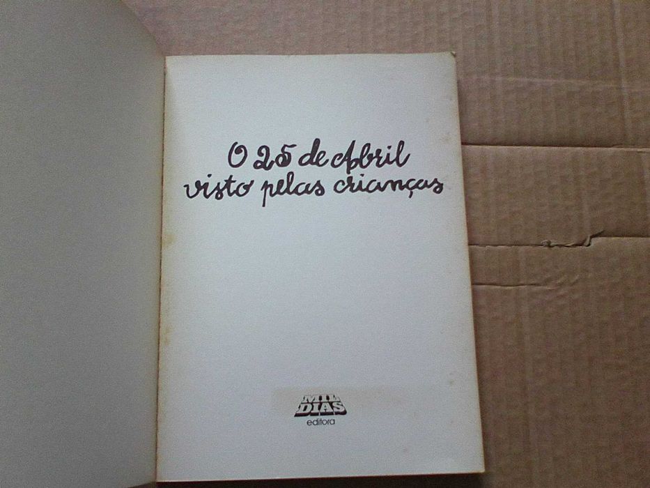 O 25 de abril visto pelas crianças