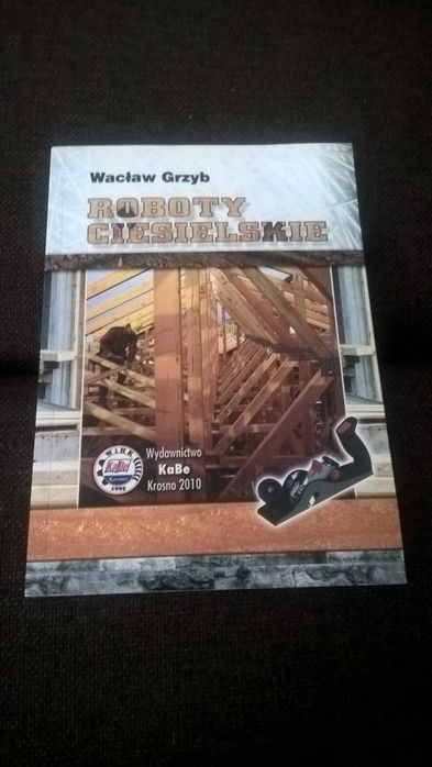 Roboty ciesielskie Wacław Grzyb (nowa)