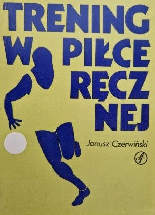 Trening W Piłce Ręcznej Janusz Czerwiński