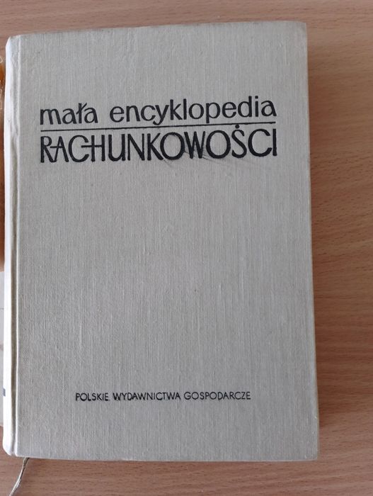 Mała encyklopedia RACHUNKOWOŚCI red. naczelny S. Skrzywan rachunkowość