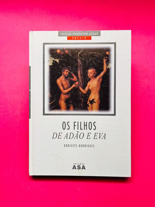 Os Filhos de Adão e Eva - Donizete Rodrigues