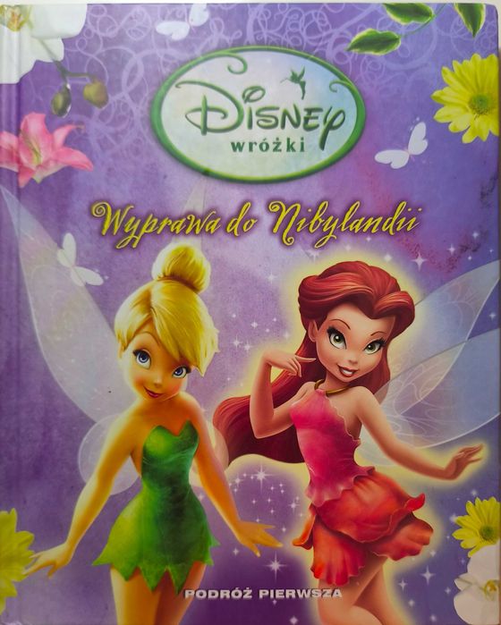 Disney Wróżki. Wyprawa do Nibylandii