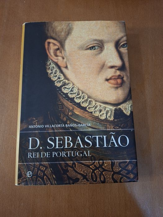 D.Sebastião Rei de Portugal