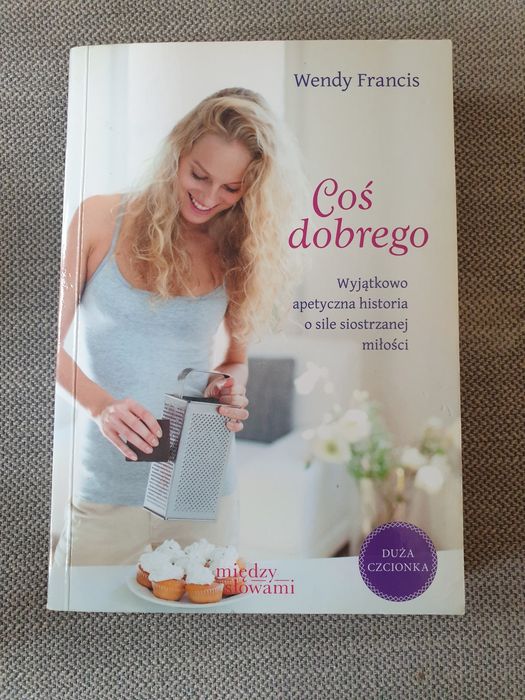 Coś dobrego Wendy Francis