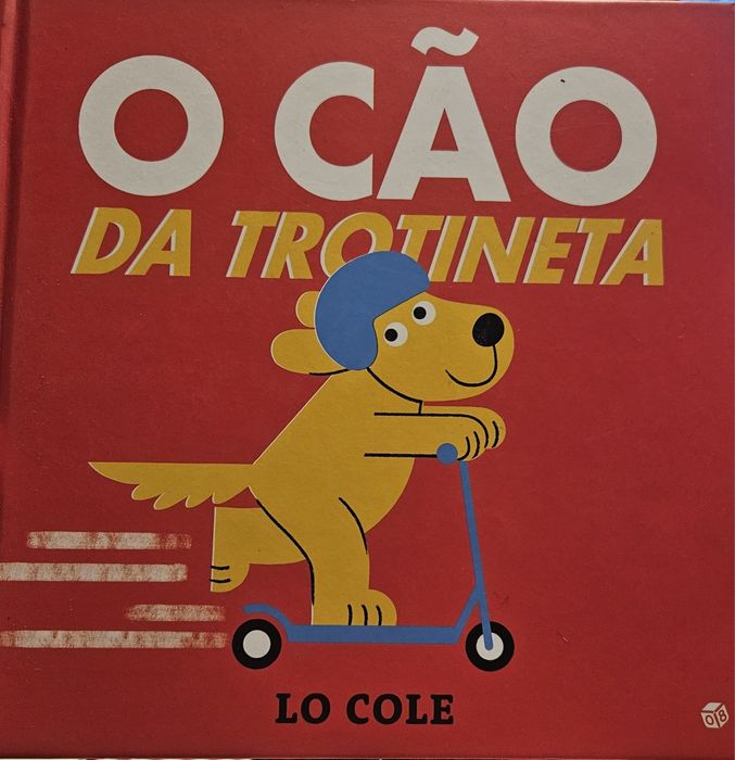 O Cão da trotineta