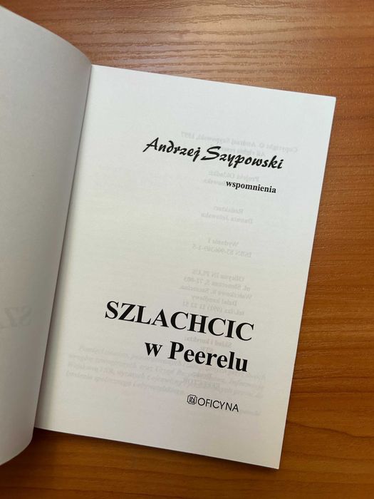 "Szlachcic w Peerelu" - Andrzej Szypkowski
