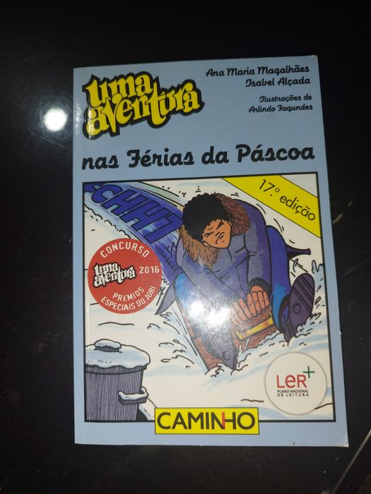 Uma aventura nas férias da Páscoa 
Volume 19
Livro 1
de Ana Maria Magalhães e Isabel Alçada; Ilustração: Arlindo Fagundes