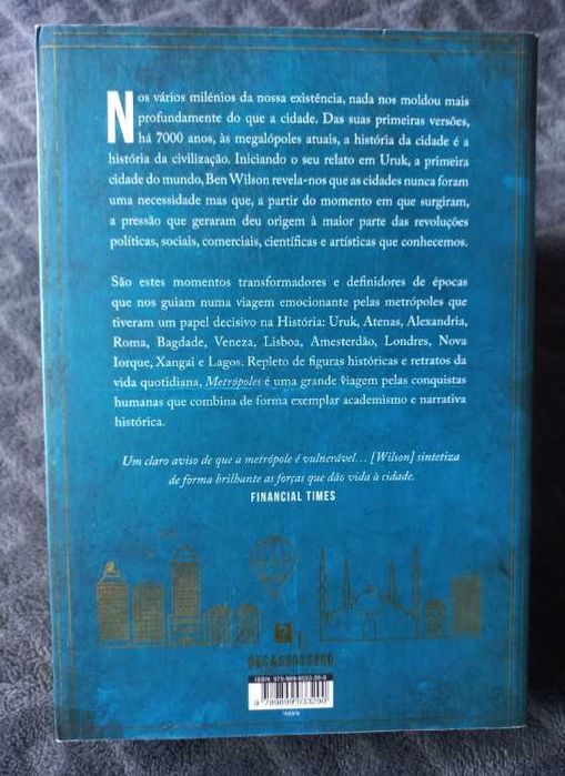 Metrópoles; A História da Cidade, a maior criação da civilização - Ben Wilson