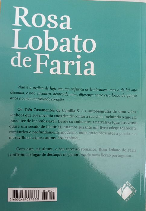 Os Três Casamentos de Camilla S. de Rosa Lobato de Faria