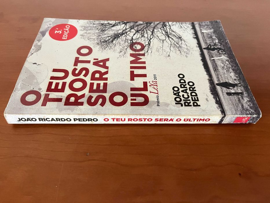 O Teu Rosto Será o Último - João Ricardo Pedro