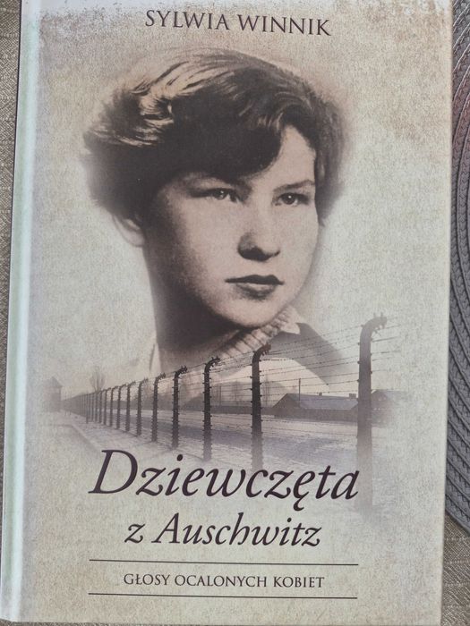 Dziewczęta z Auschwitz - Sylwia Winnik