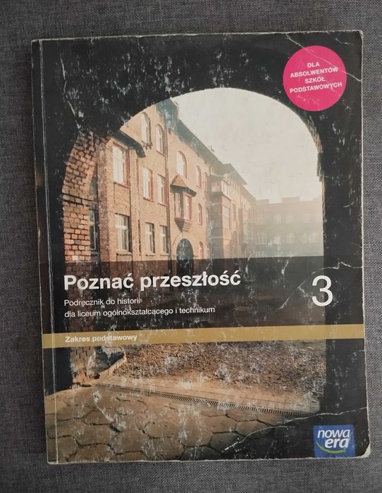 Poznać Przeszłość 3, Podręcznik do Historii, Liceum/Technikum Nowa Era