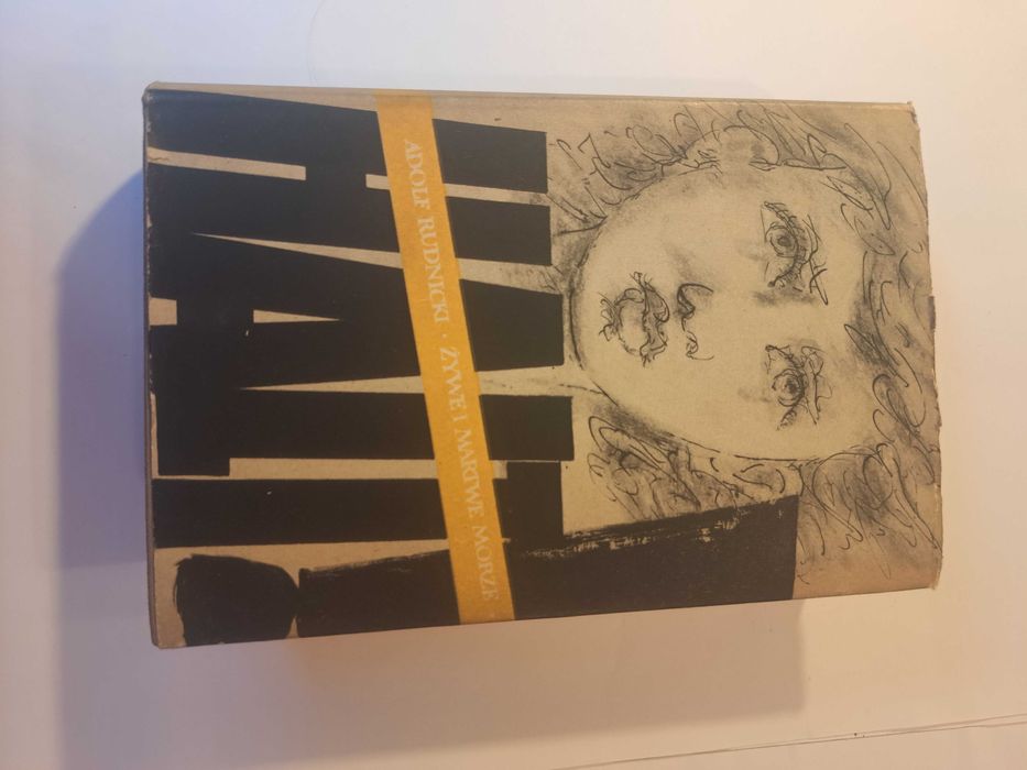 Adolf Rudnicki Żywe i martwe morze