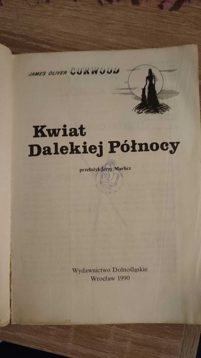 Kwiat Dalekiej Północy, James Oliver Curwood