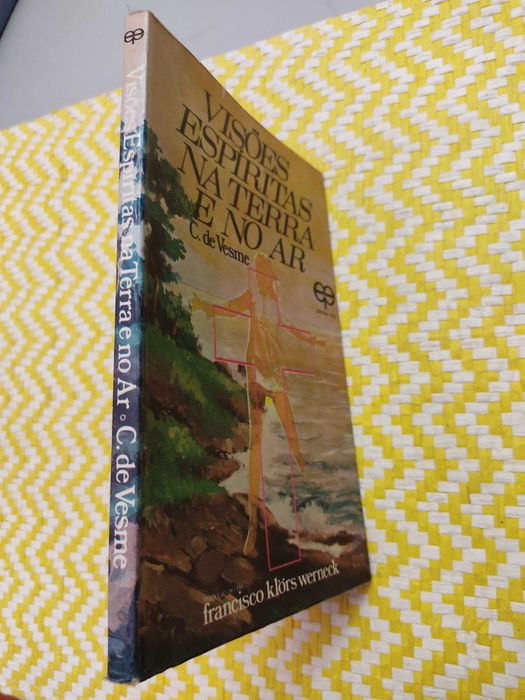 VISÕES ESPÍRITAS NA TERRA E NO AR 
Autor: C. de Vesme
Pref. - Werneck