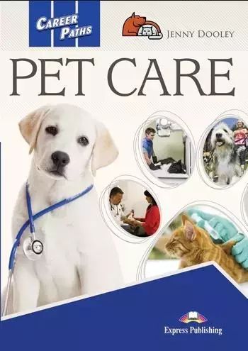 Career Paths: Pet Care Sb + Digibook  Jenny Dooley