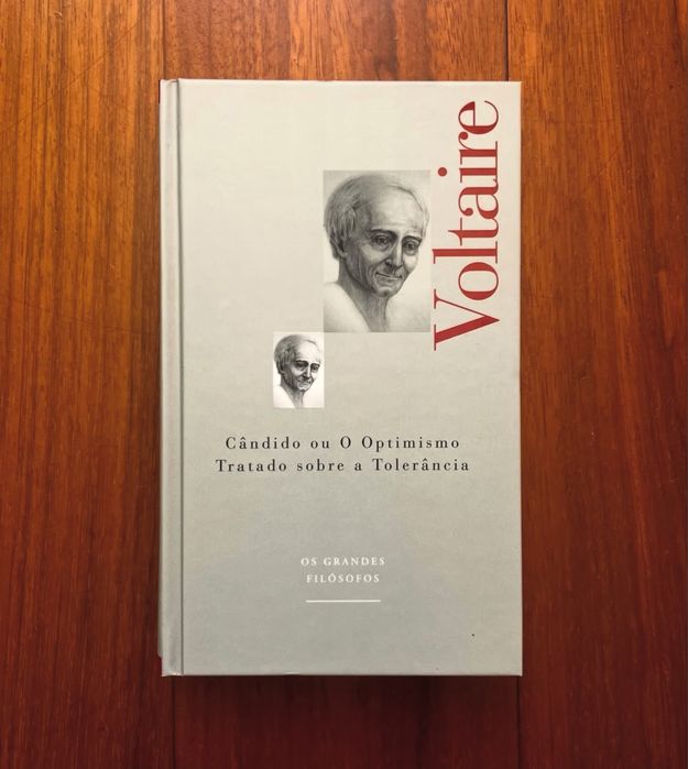 Voltaire - Cândido ou o Optimismo / Carta Sobre a Tolerância