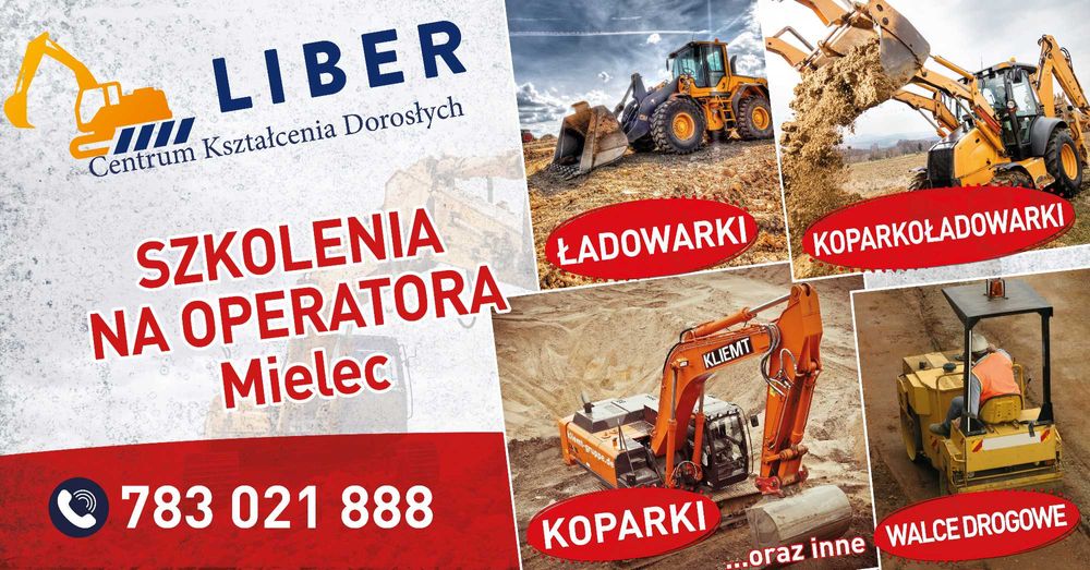 Kurs na operatorów koparki, koparko-ładowarki i ładowarki start 11.04