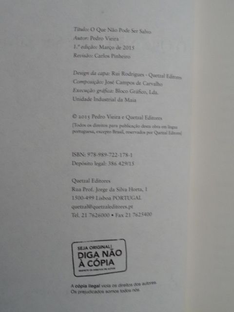 O Que Não Pode Ser Salvo de Pedro Vieira - 1ª Edição