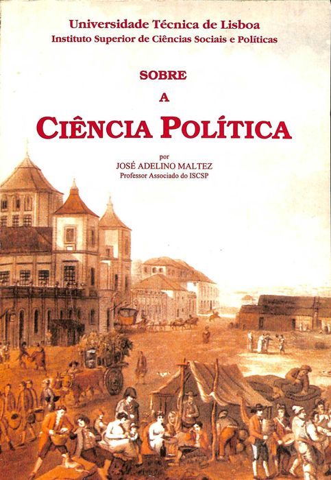 "Sobre a Ciência Política" de José Adelino Maltez