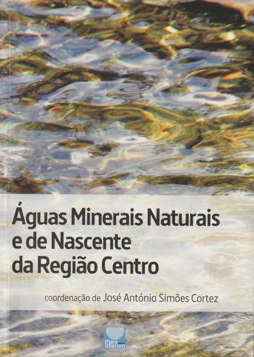 Águas Minerais Naturais e de Nascente da Região Centro