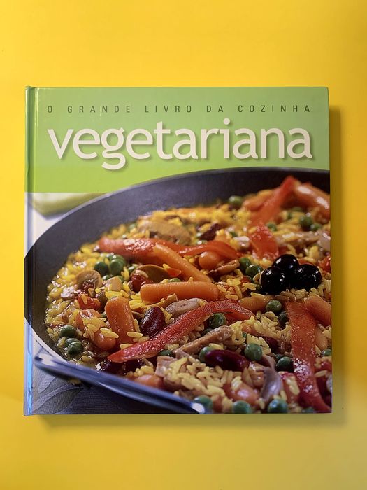 O grande livro da cozinha vegetariana