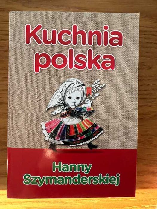 Książka - Kuchnia Polska Hanny Szymanderskiej