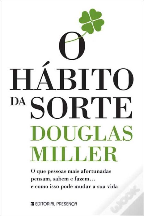 O Hábito da Sorte de Douglas Miller (Portes grátis)
