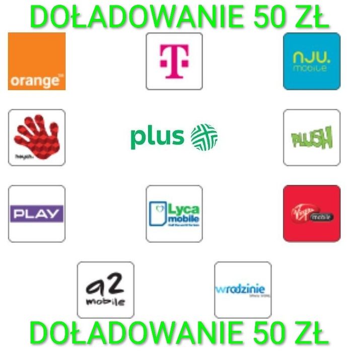 Doładowanie 50 zł - Orange, nju mobile, T-Mobile, Heyah, Plus, Plush,