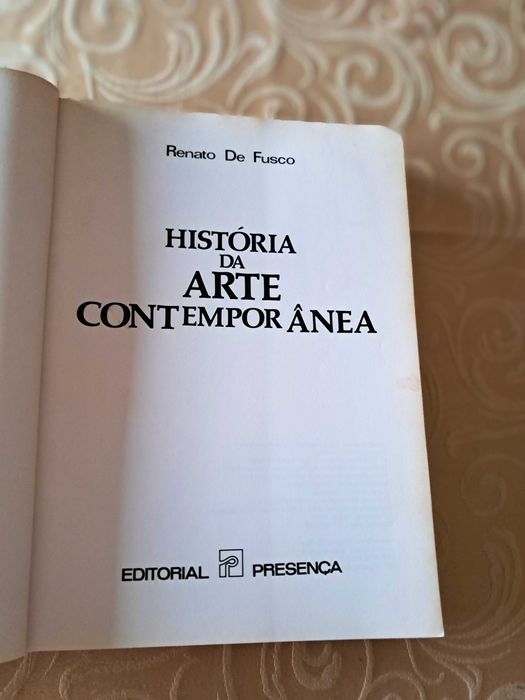 História da Arte Contemporânea – Renato de Fusco – 1.ª edição 1988