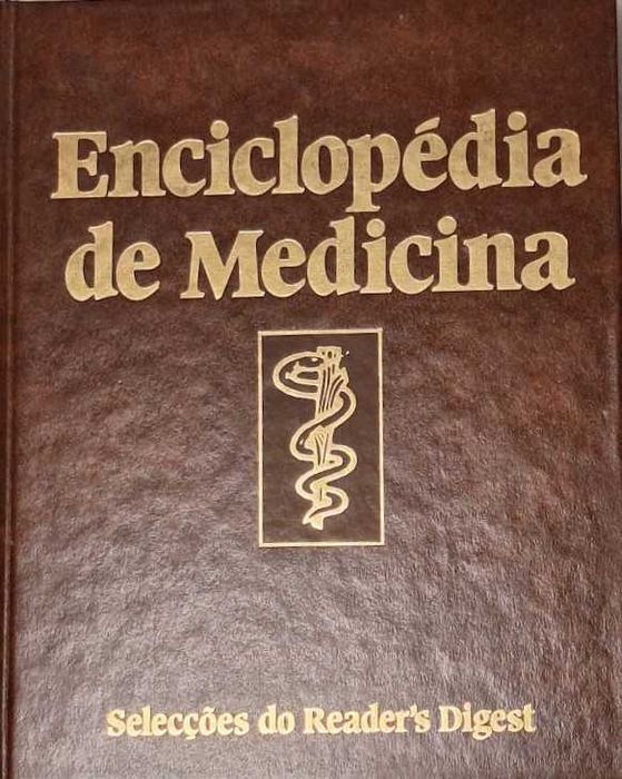 Enciclopédia da Medicina, primeiro volume A-H - Reader´s Digest