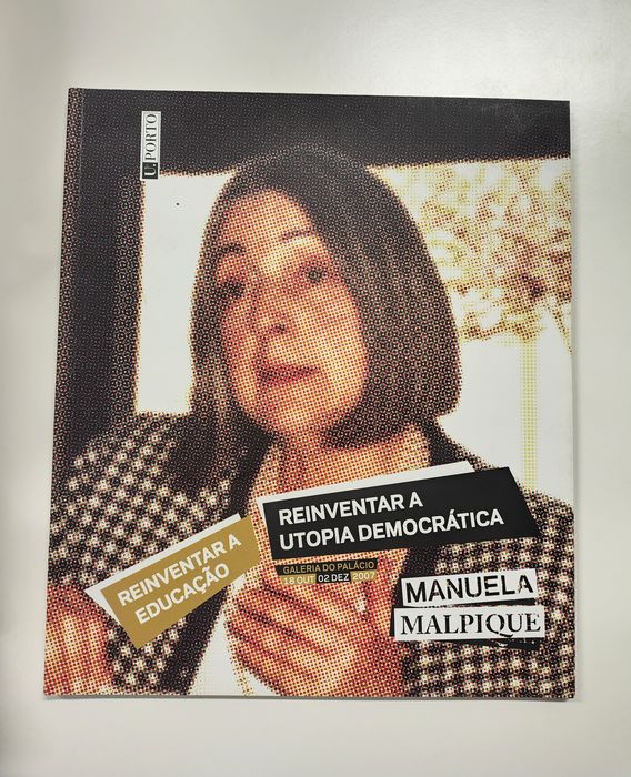 Reinventar a educação. Reinventar a Utopia democrática