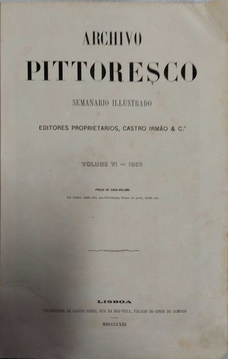 Archivo Pittoresco, Semanário Ilustrado Volume VI, 1863, Livro antigo