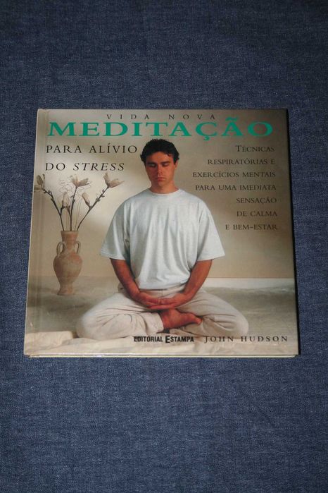 [] Meditação, Para alívio do stress - John Hudson		Editorial Estampa