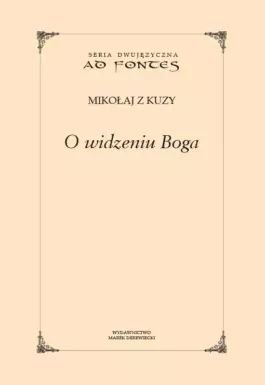 O widzeniu Boga. Marek Derewiecki