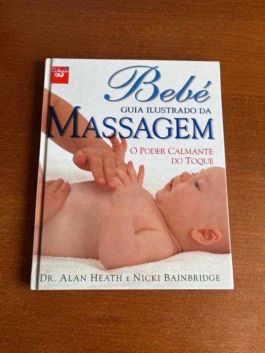 Bebé - Guia Ilustrado da Massagem