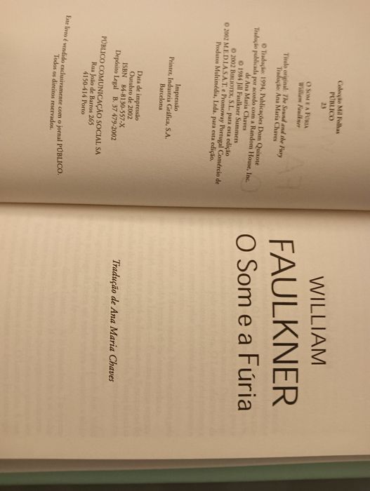 O Som e a Fúria, de William Faulkner;  Novo!*