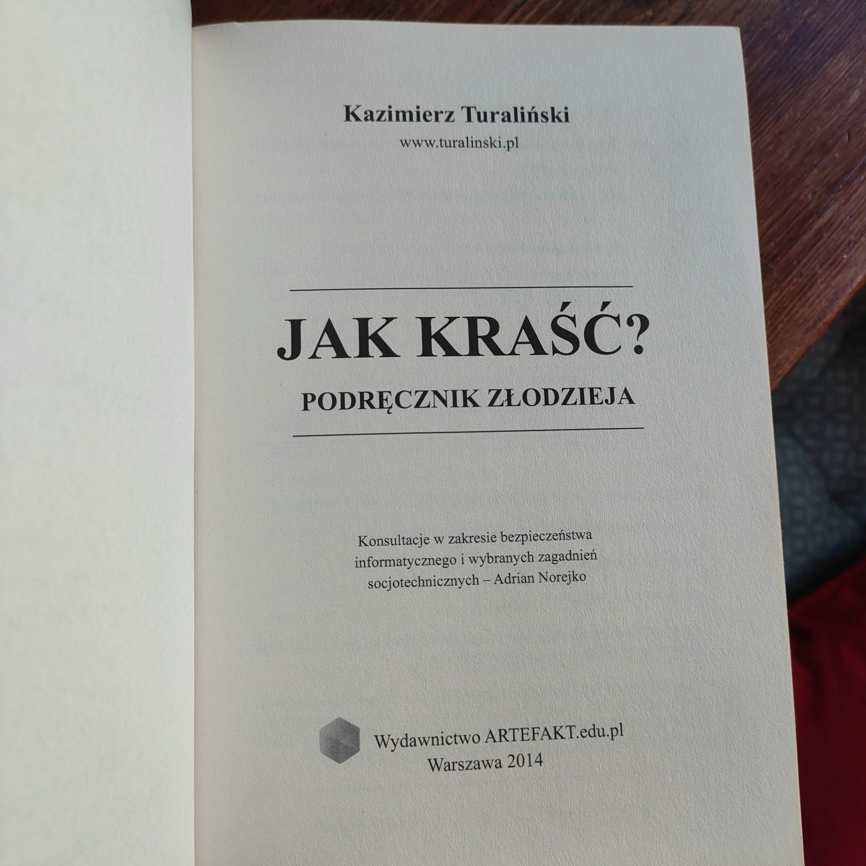 Jak kraść podręcznik złodzieja K.Turaliński Unikat Legnica • OLX.pl