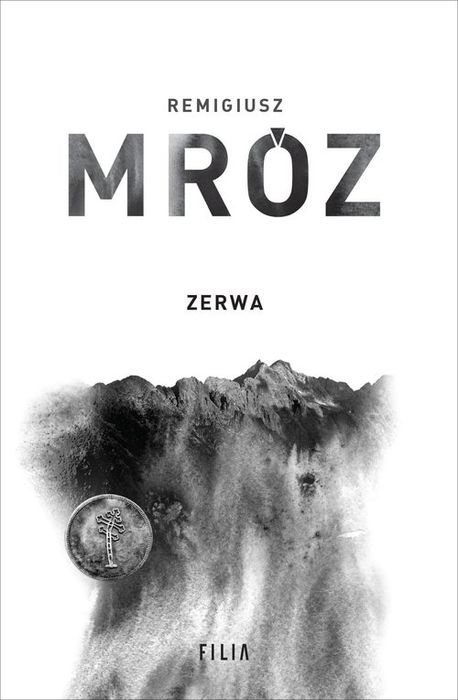 Zerwa Mróz Remigiusz