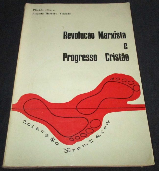 Livro Revolução Marxista e Progresso Cristão