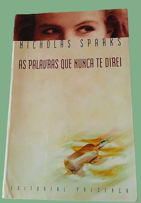 As Palavras Que Nunca Te Direi, de Nicholas Sparks  PORTES GRÁTIS*